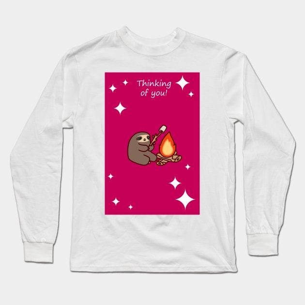 "Thinking of You" Campfire Sloth Long Sleeve T-Shirt by saradaboru